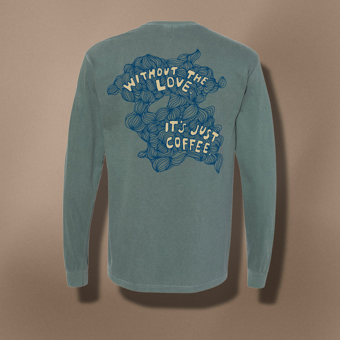 "Without the Love" Long-Sleeve Tee