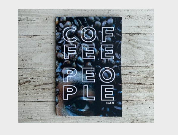 Coffee People Zine / Issue 10 – PT's Coffee